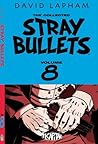 The Collected Stray Bullets, Vol. 8 by David Lapham