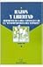 Razón y Libertad: Herméneutica del Capítulo V de la "Fenomenología del Espíritu"