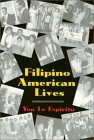 Filipino American Lives (Asian American History & Cultu)