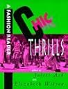 Chic Thrills: A Fashion Reader