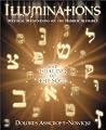 Illuminations: The Healing of the Soul Illuminations: The Healing of the Soul