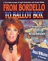From Bordello to Ballot Box: A First-hand Account of Legal Prostitution and Political Corruption From Bordello to Ballot Box: A First-hand Account of Legal Prostitution and Political Corruption