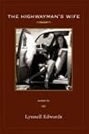 HIGHWAYMAN'S WIFE, THE HIGHWAYMAN'S WIFE, THE