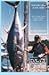 Fish the Chair If You Dare: The Ultimate Guide to Giant Bluefin Tuna Fishing