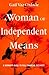 A Woman of Independent Mean...