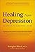 Healing from Depression by Douglas Bloch