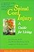 Spinal Cord Injury: A Guide for Living (A Johns Hopkins Press Health Book)