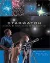 Starwatch: A Month-by-Month Guide to the Night Sky