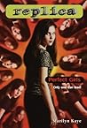 Perfect Girls by Marilyn Kaye Perfect Girls by Marilyn Kaye