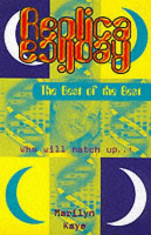 The Best of the Best (Replica, #7)