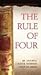 The Rule of Four by Ian Caldwell