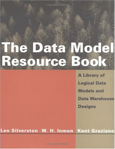 The Data Model Resource Book: A Library of Logical Data Models and Data Warehouse Designs (Paperback)