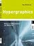 Hypergraphics. Design und Architektur von Websites.