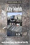 City Worlds (Understanding Cities)