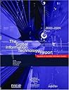 The Global Information Technology Report 2003-2004: Towards an Equitable Information Society