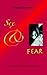 Sex & Fear - A Supernatural Romance