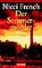 Der Sommermörder.