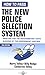 How to Pass the New Police Selection System by Harry Tolley