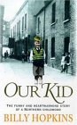 Our Kid by Billy Hopkins