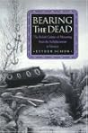Bearing the Dead:...