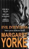 Evil Intentions: Find Me a Villain / The Cost of Silence / Crime in Question (Paperback)