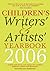 Children's Writers' & Artists' Yearbook 2006