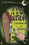 A Turn in the Grave