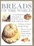 Breads of the World by Jennie Shapter Breads of the World by Jennie Shapter