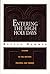 Entering the High Holy Days: A Complete Guide to the History, Prayers, and Themes