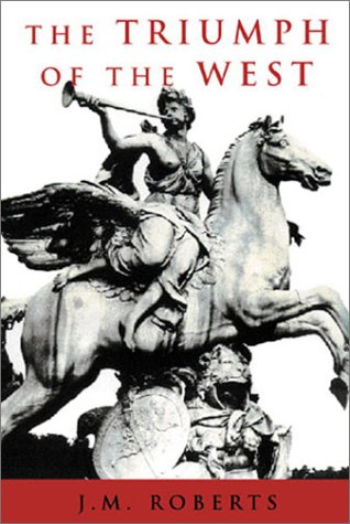 The Triumph of the West (Paperback)