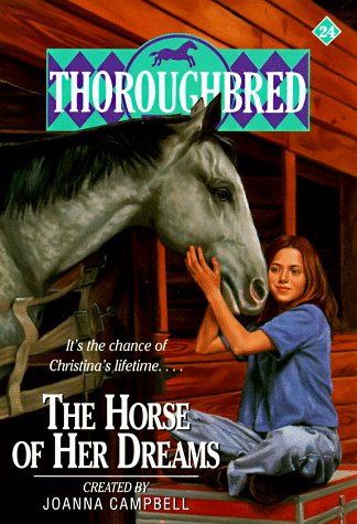The Horse of Her Dreams (Thoroughbred, #24)