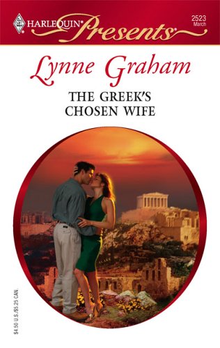 The Greek's Chosen Wife (Mass Market Paperback)