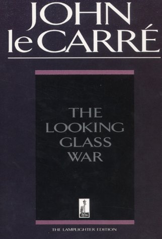 The Looking Glass War