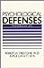 Psychological Defenses in Everyday Life by Robert W. Firestone