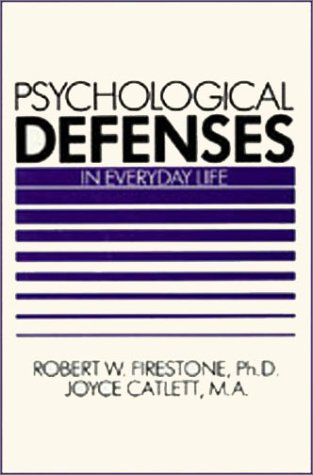 Psychological Defenses in Everyday Life (Unknown Binding)