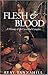 Flesh and Blood: A History of the Cannibal Complex