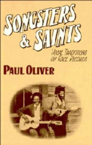 Songsters and Saints: Vocal Traditions on Race Records (Hardcover)