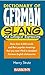 Dictionary of German Slang ...