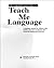 The Companion Exercise Forms for Teach Me Language by Sabrina Freeman