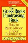 The Grass Roots Fundraising Book