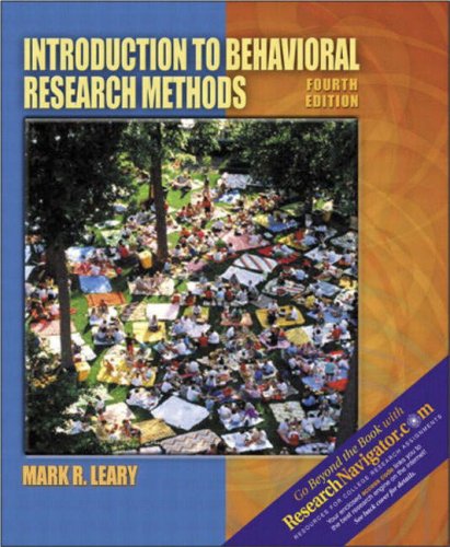 Introduction to Behavioral Research Methods [with Research Navigator] (Hardcover)
