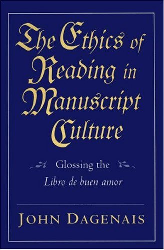 The Ethics of Reading in Manuscript Culture (Hardcover)