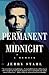 Permanent Midnight: A Memoir