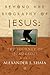 Beyond the Biography of Jesus by Alexander J. Shaia Beyond the Biography of Jesus by Alexander J. Shaia