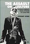 The Assault on Culture by Stewart Home