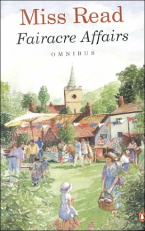 Fairacre Affairs: Omnibus (Paperback)