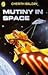 Surfers Mutiny In Space