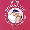 1000 Romantic Things