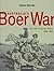 Australia's Boer War: The War in South Africa 1899-1902