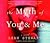 The Myth of You and Me
